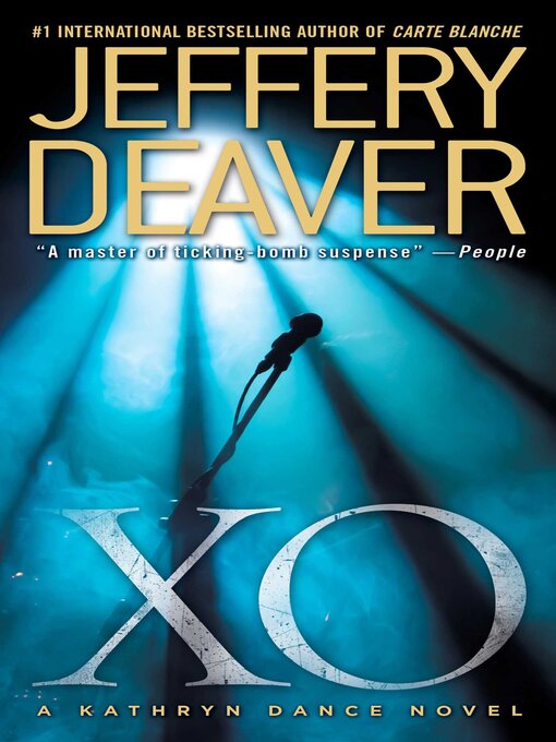 Title details for XO by Jeffery Deaver - Available